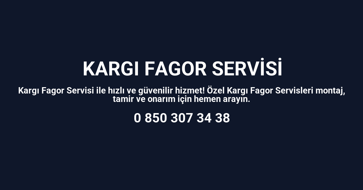 Kargı Fagor Servisi